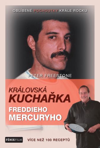 Královská kuchařka Freddieho Mercuryho